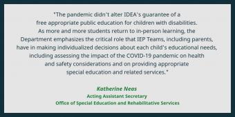 quote from Acting OSERS Secretary reaffirming the importance of IDEA during pandemic learning